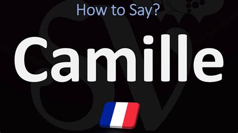 camille aussprache|How to pronounce Camille correctly in French